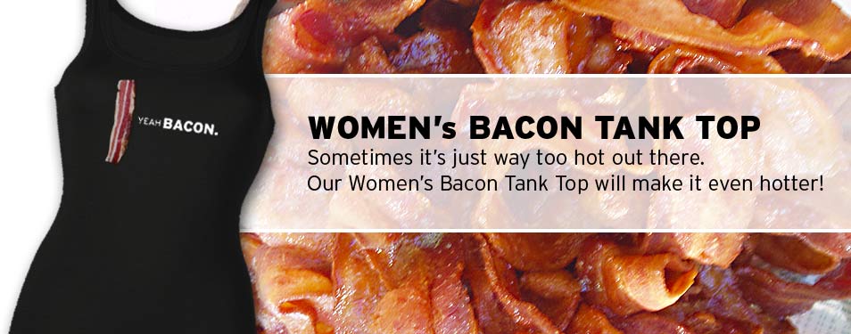 Women's Bacon Tank Top